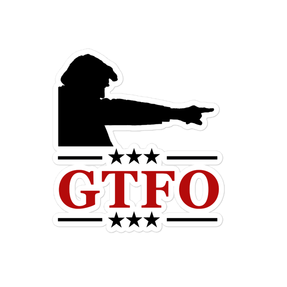 Trump “Get the Fuck Out” Bumper Sticker